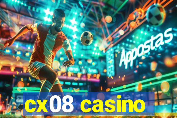 cx08 casino